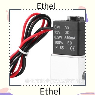 Ethel1 วาล์วโซลินอยด์นิวเมติก 2 ทาง DC 12V 1/4 นิ้ว