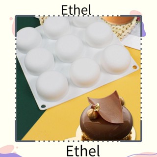 Ethel1 แม่พิมพ์ทําเทียน สบู่ เยลลี่ ทรงโดม 9 ช่อง แฮนด์เมด สําหรับตกแต่งเค้ก