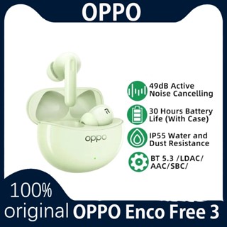 ใหม่ หูฟังบลูทูธ 5.3 LDAC Hi-Res HIFI ตัดเสียงรบกวน สําหรับ OPPO Enco Free 3 49dB DNN 2023