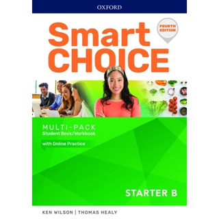Bundanjai (หนังสือเรียนภาษาอังกฤษ Oxford) Smart Choice 4th ED Starter Multi-Pack B : Student Book+Workbook (P)