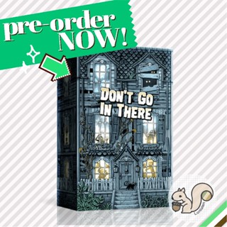 Dont Go In There [Pre-Order]