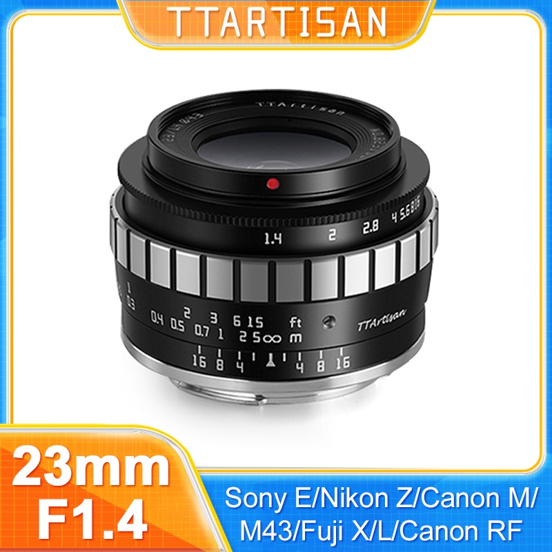TTArtisan 23mm F1.4 APS-C Large Aperture Manual Lens สําหรับ Sony E Nikon Z Fuji X Canon EOS M M4/3 