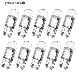 Greatshore หลอดไฟ LED W5W T10 10 ชิ้น สําหรับรถยนต์ รถบรรทุก TH