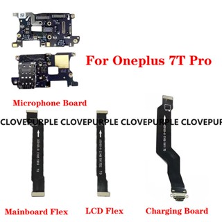 สําหรับ Oneplus 7T Pro พอร์ตชาร์จ USB ไมโครโฟน ช่องซิมการ์ด เสาอากาศ จอแสดงผล LCD เมนบอร์ด ซ็อกเก็ต เชื่อมต่อ สายเคเบิลอ่อน