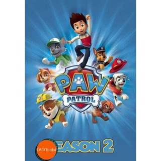 หนังแผ่น DVD ขบวนการสี่ขาผจญภัย ปี 2 PAW Patrol Season 2 (25 ตอนจบ) (เสียง ไทย | ซับ ไม่มี) หนังใหม่ ดีวีดี