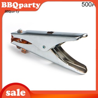 &lt;BBQ&gt; คลิปหนีบสายไฟ รูปตัว A 300 500A อุปกรณ์เสริม สําหรับเครื่องเชื่อมไฟฟ้า