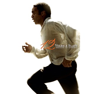 12 Years a Slave ปลดแอกคนย่ำคน (2013) DVD หนัง มาสเตอร์ พากย์ไทย