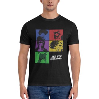 เสื้อยืด ลายการ์ตูนอนิเมะ Cowboy Bebop See You Space สไตล์คาวบอย หลากสี ขายส่ง