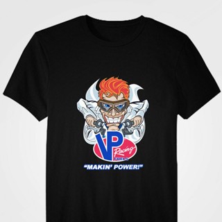 VP Racing Fuel Makin Power ใหม่เสื้อยืด