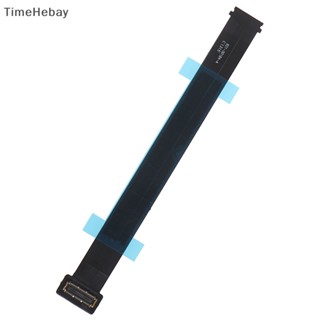 Timehebay สายเคเบิลทัชแพด 821-00184-A สําหรับ Mac Book Pro Rea 13 นิ้ว A1502 EN 1 ชิ้น