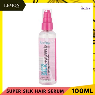 Berina Super Silk Hair Serum 100ml เบอริน่า ซุปเปอร์ ซิลค์ แฮร์ เซรั่ม เซรั่มบำรุงผม