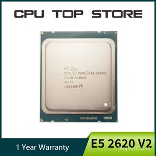 โปรเซสเซอร์ CPU Intel Xeon E5 2620 V2 SR1AN 6 Core 2.1GHz 15M 80W