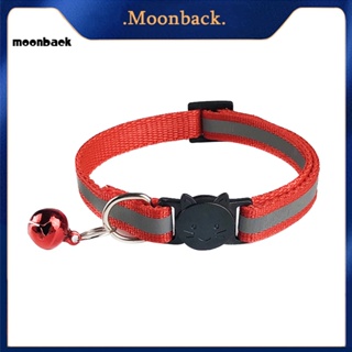 &lt;moonback&gt; ปลอกคอสะท้อนแสง สามารถปรับได้ พร้อมหัวเข็มขัด สําหรับสัตว์เลี้ยง สุนัข แมว