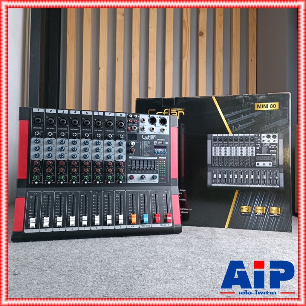ของใหม่ ลดล้างสต็อค Ceflar MINI-80 MIXER มิกเซอร์ 8 แชลแนล เอฟเฟคแท้ มีบลูทูธ มิกซ์คาราโอเกะ MINI 80 MINI80 เอไอ-ไพศาล