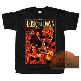 เสื้อยืดผ้าฝ้าย พิมพ์ลายโปสเตอร์สยองขวัญ From Dusk Till Dawn V3 ทุกขนาด ไซซ์ S-5Xl