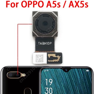 สําหรับ OPPO A5s AX5s ของแท้ กล้องมองหลัง หลัก ด้านหลัง ขนาดใหญ่ โมดูลกล้อง สายเคเบิลอ่อน อะไหล่ซ่อม