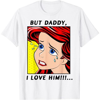 เสื้อยืดแขนสั้น พิมพ์ลาย The Little Mermaid Ariel But Daddy I Love Him Comic สําหรับผู้ชาย ไซซ์ S-5Xl