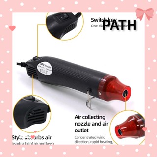 PATH เครื่องเป่าลมร้อน 220V DIY แผ่นหดความร้อน เครื่องเป่าผม