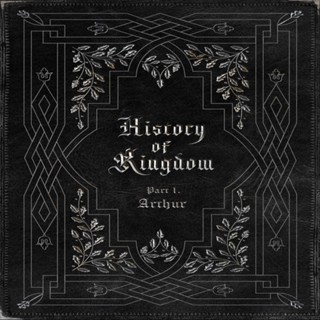 [Reissue] KINGDOM Album History Of Kingdom : Part 1. Arthur