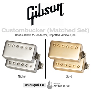 Gibson® Custombucker Matched Pickup Set ปิ๊กอัพกีตาร์ไฟฟ้า ซีรี่ย์ Historic Collection แบบฮัมบัคกิ้ง วัสดุ Alnico 3 (จำนวน 1 คู่) ** Made in USA / 1 Year Warranty **