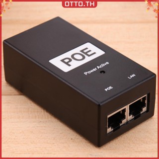 ✾ออตโต้✤【คุณภาพสูง】 48v 0.5A 24W เดสก์ท็อป POE หัวฉีดพลังงานอีเธอร์เน็ตอะแดปเตอร์เฝ้าระวัง CCTV -L