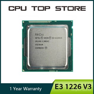 โปรเซสเซอร์ CPU Intel Xeon E3 1226v3 E3 1226 V3 3.3GHz Quad-Core Quad-Thread L2=1M L3=8M 84W LGA 1150