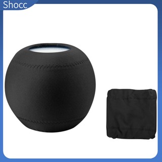 Shocc ผ้าคลุมลําโพงอัจฉริยะ กันฝุ่น กันรอยขีดข่วน กันตก สําหรับ Homepod Mini