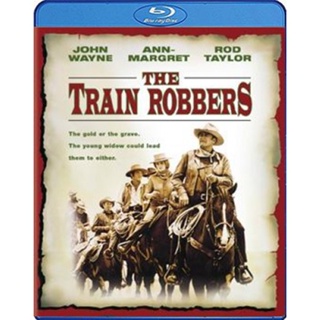 หนังแผ่น Bluray The Train Robbers (1973) (เสียง Eng 1.0 | ซับ Eng/ ไทย) หนังใหม่ บลูเรย์