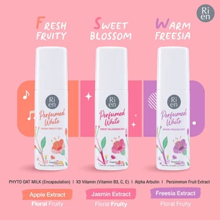Ri en Perfumed White Deo ริเอ็น ผลิตภัณฑ์ลดเหงื่อและระงับกลิ่นกาย 60ml (Sweet Blossom/Fresh Fruity/Warm Freesia)