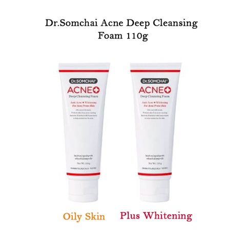 ปลอมคืนเงิน Dr.Somchai Acne Deep Cleansing Foam 110g โฟมล้างหน้าสูตรขจัดความมัน