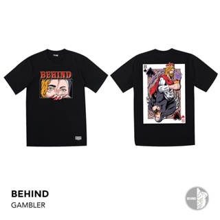 📦พร้อมส่ง BEHIND เสื้อยืด “ GAMBLER ”  แขนสั้น แนวสตรีท  เสื้อยืดชาย หญิง ผ้าฝ้ายบริสุทธิ์ T-shirt