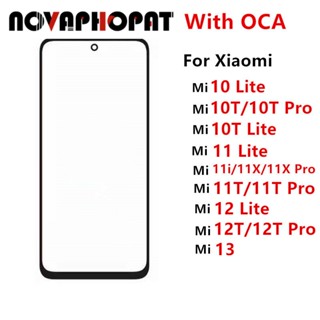 Novaphopat กระจกด้านหน้า หน้าจอสัมผัส LCD อะไหล่ซ่อมแซมเลนส์กล้อง และ OCA สําหรับ Xiaomi Mi 13 12T 11i 11X Pro 11T 10 10T 12 Lite