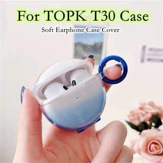 【Ĕĕ】เคสหูฟัง แบบนิ่ม ไล่โทนสี สําหรับ TOPK T30 TOPK T30