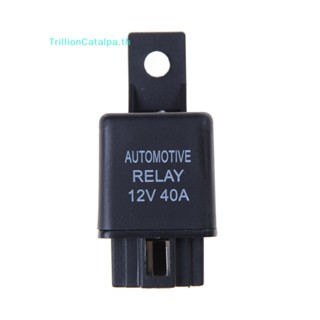 Trillioncatalpa รีเลย์เตือนภัยรถยนต์ 12V 40A 4 Pins SPST พร้อมซ็อกเก็ตรีเลย์