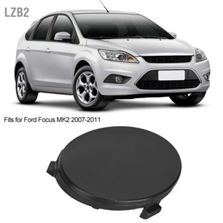 LZB2 ฝาครอบกันชนหน้าสำหรับ Ford Focus MK2 2007-2011