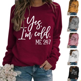 Yili เสื้อกันหนาวลําลอง แขนยาว คอกลม พิมพ์ลาย Yes Cold Me 24 7 ตัวอักษร ทรงหลวม สไตล์วินเทจ สําหรับผู้หญิง