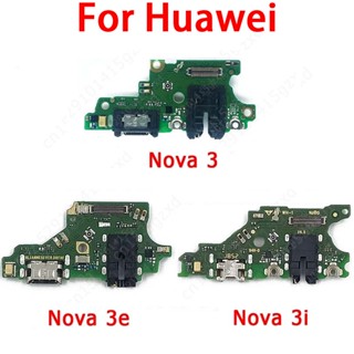  อะไหล่บอร์ดชาร์จ Usb อะไหล่แผ่นบอร์ดซ็อกเก็ตริบบิ้น Pcb สําหรับ Huawei Nova 3 3i 3e