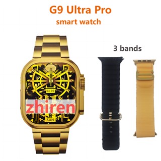 G9 Ultra Pro นาฬิกาข้อมือสมาร์ทวอทช์ บลูทูธ ไร้สาย สีทอง 3 Bands NFC 8 9 WATCH pk ZD8 DT8 Ultra+