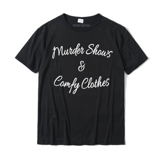 เสื้อยืด ผ้าฝ้าย ขนาดใหญ่ พิมพ์ลาย Murder Shows and Comfy สําหรับผู้ชาย และผู้หญิง