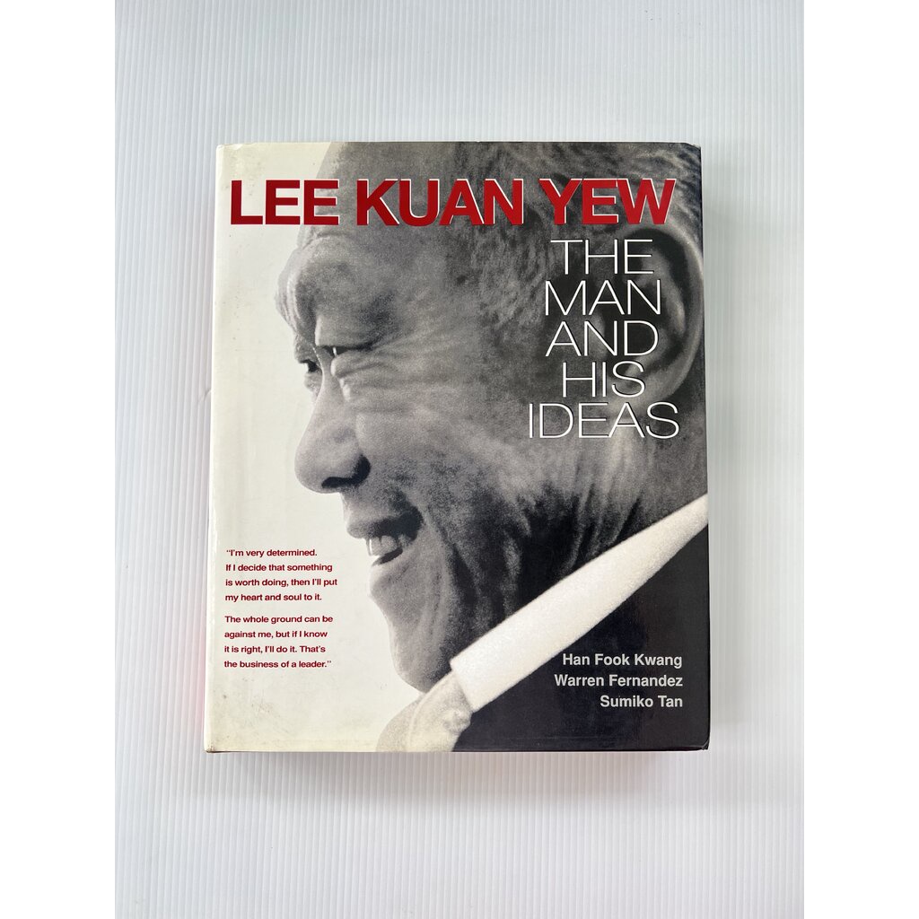 Lee Kuan Yew: The Man and His Ideas Han Fook Kwang , Warren Fernandez , Sumiko Tan August 7, 2015 90