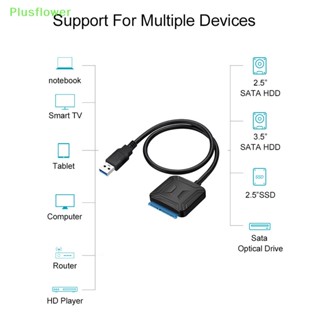 (Plusflower) สายเคเบิลอะแดปเตอร์ฮาร์ดไดรฟ์ USB 3.0 เป็น Sata 3.5 2.5 สําหรับ Samsung Seagate WD HDD SSD