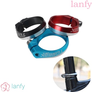 LANFY แคลมป์หนีบหลักอานจักรยาน อะลูมิเนียมอัลลอย ขนาด 31.8 34.9 มม.