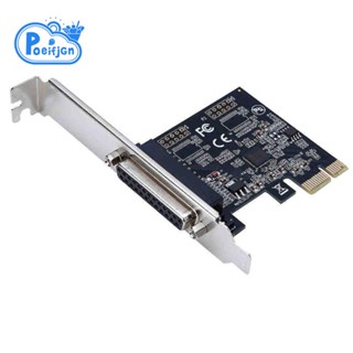 อะแดปเตอร์แปลงการ์ด LPT เป็นเครื่องพิมพ์ PCI-E Express Card AX99100 DB25 25Pin คุณภาพสูง 1 ชิ้น