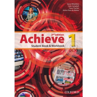 (Arnplern) : หนังสือ Achieve 2nd ED 1 : Students Book +Workbook (P)