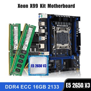 Kllisre X99 ชุดเมนบอร์ดคอมโบ LGA 2011-3 Xeon E5 2650 V3 CPU DDR4 16GB (2PCS 8G) 2133MHz ECC Memory