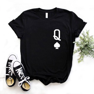 【Hot】【100% cotton】เสื้อยืดลําลอง ผ้าฝ้าย แขนสั้น พิมพ์ลาย Queen of Spades ตลก สําหรับผู้หญิง