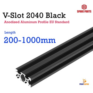 V-slot 2040 Black Aluminum Profile EU Standard Extrusion 200-1000mm Aluminum Profile Linear Rail for CNC 3D Printer