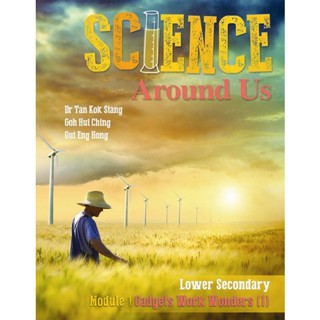 Bundanjai (หนังสือภาษา) Science Around Us Module 1 Gadgets Work Wonders : Textbook (P)