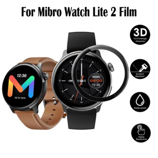 ฟิล์มกันรอยหน้าจอโค้ง 3D แบบเต็ม สําหรับ Mibro Watch Lite 2 Smart Watch ฟิล์มป้องกัน