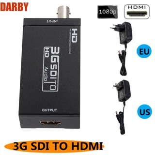 Darby SDI TO HDMI หัวแปลง SDI เป็น HDMI แปลงภาพ HD 1080P สําหรับกล่องรับสัญญาณ เครื่องเล่น DVD เครื่องขยายเสียงดิจิทัล และโทรทัศน์